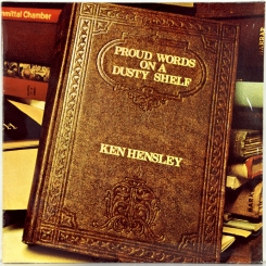 91. HENSLEY, KEN -PROUD WORDS ON A DUSTY SHELF-1973-ОРИГИНАЛЬНЫЙ ПРЕСС 1976- GERMANY-bronze-nmint/nmint